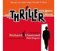 Thriller / Richard Diamond (Two Original TV Soundtracks) by Pete Rugolo (2004-11-16)