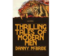 Thrilling Tales of Modern Men
