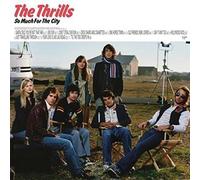 Thrills - So Much for the City