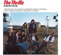 Thrills,the - So Much For The City [VINYL]