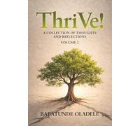 ThriVe!: A Collection of Thoughts and Reflections (ThriVe! with Babs)