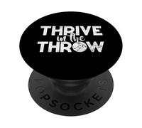 Thrive in the Throw Shot Put PopSockets Adhesive PopGrip