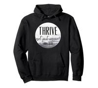 Thrive Not Just Survive John 10:10 Christian Bible Passage Pullover Hoodie