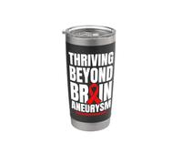 Thriving Beyond Brain Aneurysm Awareness Survivor Stainless Steel Insulated Tumbler