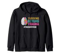 Thriving Beyond Trauma TBI Traumatic Brain Injury Survivor Zip Hoodie