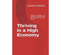 Thriving in a High Economy: How to Budget in a High Economy