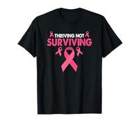 Thriving Not Surviving Pink Ribbon Cancer Awareness Design T-Shirt