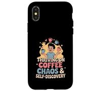 Thriving On Coffee Chaos & Self-Discovery - Quote Case for iPhone X/XS