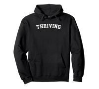 Thriving Pullover Hoodie