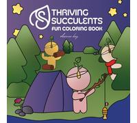 Thriving Succulents: Fun Coloring Book