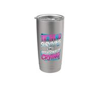 Thriving Surviving and Occasionally Crying ||- Stainless Steel Insulated Tumbler