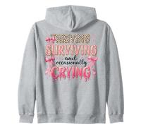 Thriving Surviving Occasionally Crying Humor Zip Hoodie