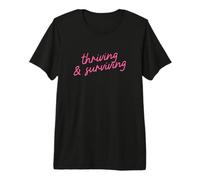 Thriving & Surviving Positive Affirmation Script Premium T-Shirt