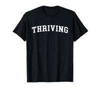 Thriving T-Shirt