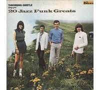 Throbbing Gristle - 20 Jazz Funk Greats