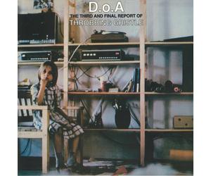THROBBING GRISTLE - DOA: The Third & Final Report Of Throbbing Gristle - LP
