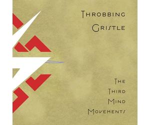 Throbbing Gristle - The Third Mind Movements