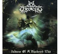 Throcult - Soldiers Of A Blackened War