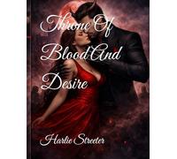 Throne Of Blood And Desire