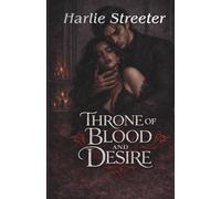 Throne Of Blood And Desire