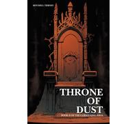 THRONE OF DUST: The Cursed King Book II