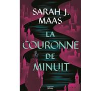 Throne of Glass T2: La Couronne de minuit