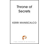 Throne of Secrets: discover your new devilishly seductive romantasy obsession (A Prince of Sin)