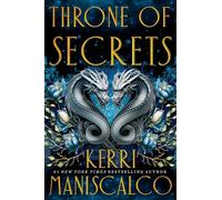 Throne of Secrets: discover your new devilishly seductive romantasy obsession (A Prince of Sin)