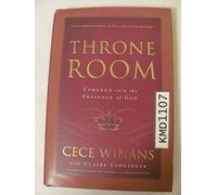 Throne Room: Ushered Into the Presence of God