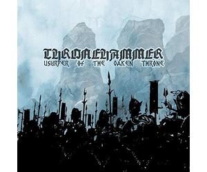 Thronehammer - Usurper Of The Oaken Throne [VINYL]
