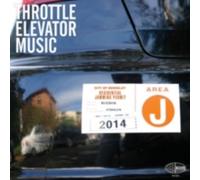 THROTTLE ELEVATOR MUSIC: AREA J - LP vinyl BRAND NEW
