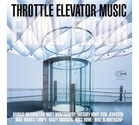 Throttle Elevator Music & Kamasi Washington - Final Floor [VINYL]