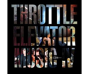Throttle Elevator Music - Throttle Elevator Music IV feat. Kamasi Washington [VINYL]