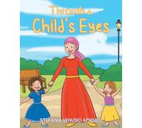 Through a Child's Eyes