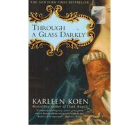 Through a Glass Darkly