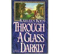Through a Glass Darkly