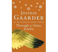 Through A Glass, Darkly