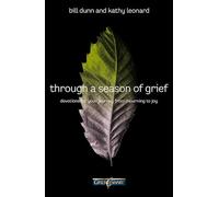 Through a Season of Grief: Devotions for Your Journey from Mourning to Joy
