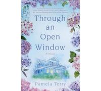 Through an Open Window: A Novel