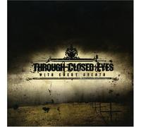 Through Closed Eyes - With Every Breath E.P.