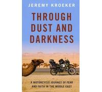Through Dust and Darkness