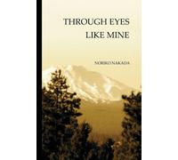 Through Eyes Like Mine