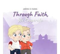 Through Faith, We Cooperate.
