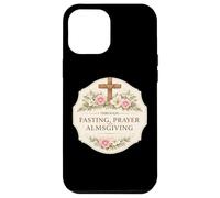 Through Fasting Prayer And Almsgiving Christian Orthodox Case for iPhone 12 Pro Max