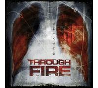 Through Fire - Breathe