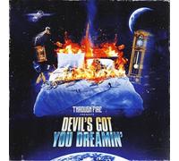 Through Fire - Devil's Got You Dreamin' [VINYL]