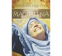 Through her eyes: Magdalena