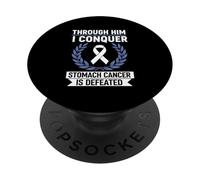 Through Him I Conquer Stomach Cancer Is Defeated Faith PopSockets Adhesive PopGrip