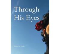 Through His Eyes by s.hukr New 9780645349948 Fast Free Shipping.