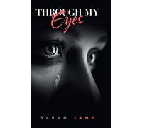 Through My Eyes